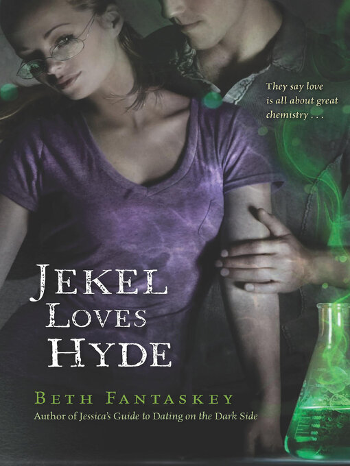 Title details for Jekel Loves Hyde by Beth Fantaskey - Wait list